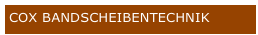 COX BANDSCHEIBENTECHNIK